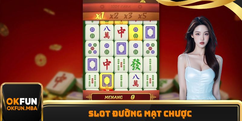 Đường Mạt Chược có RTP cao top 3 chuyên mục nổ hũ