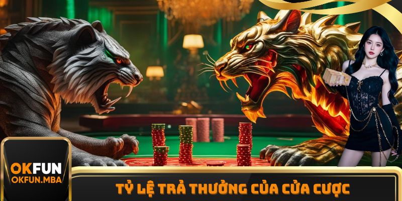 Tỷ lệ trả thưởng của cửa cược